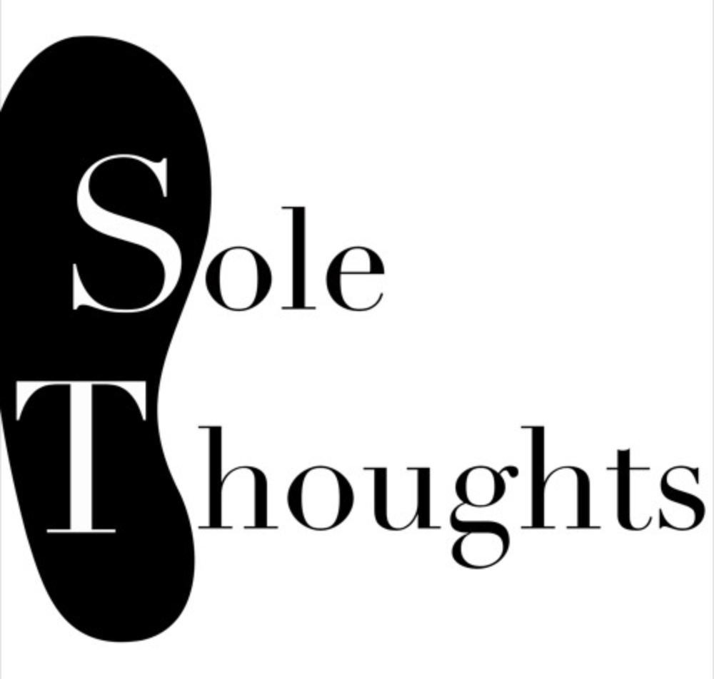Sole thoughts podcast Ep:1