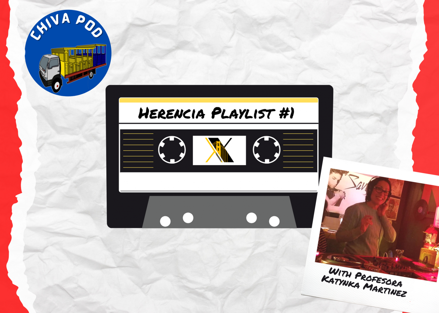 Chiva Pod Episode 2: Herencia Playlist #1 – Golden Gate Xpress